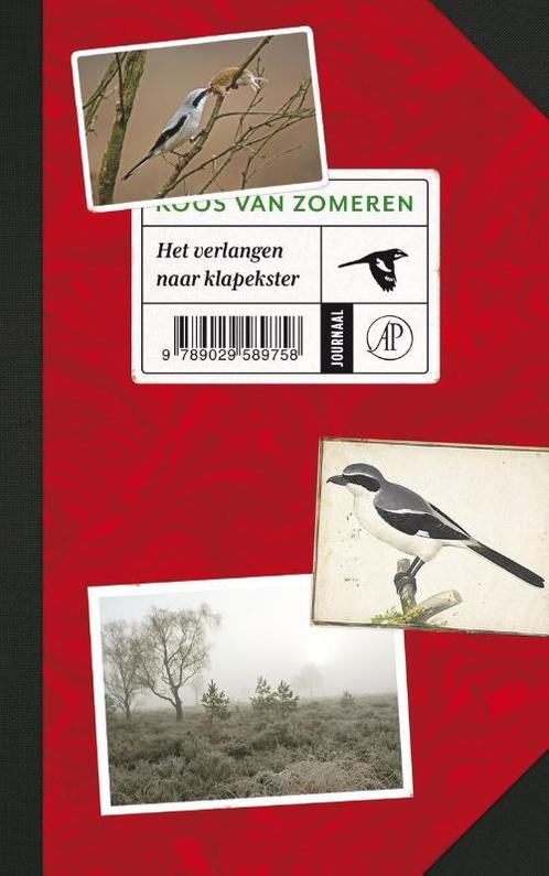 Het verlangen naar klapekster 9789029589758 Koos van Zomeren, Boeken, Literatuur, Zo goed als nieuw, Verzenden