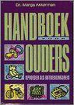 HANDBOEK VOOR OUDERS OPVOEDEN 9789022980576 Marga Akkerman, Verzenden, Gelezen, Marga Akkerman