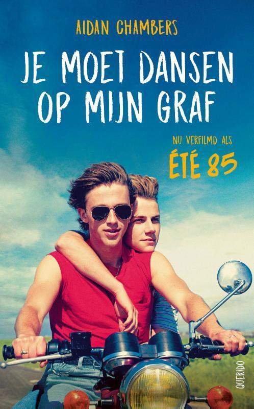 Je moet dansen op mijn graf 9789045125770 Aidan Chambers, Boeken, Kinderboeken | Jeugd | 13 jaar en ouder, Gelezen, Verzenden