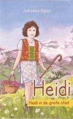 Heidi in de grote stad 9789085198413 Johanna Spyri, Gelezen, Johanna Spyri, Verzenden