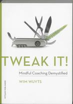 Tweak it! 9789490382407, Boeken, Verzenden, Zo goed als nieuw