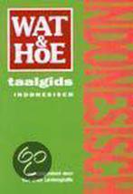 Indonesisch / Wat & Hoe taalgids 9789021595276 Reis Kosmos T, Boeken, Verzenden, Zo goed als nieuw, Reis Kosmos T