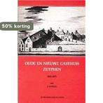 Oude en nieuwe gasthuis Zutphen 1625-1975 9789060110232, Verzenden, Gelezen, Wartena