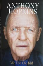 Anthony Hopkins - We did Ok, Kid            Gratis verzenden, Boeken, Non-fictie, Verzenden, Anthony Hopkins, Zo goed als nieuw