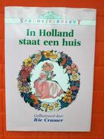 Sprookjesboeket : In Holland staat een huis 9789054269731, Boeken, Verzenden, Gelezen, Rie Cramer