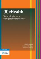 (B)eHealth 9789036810722 Eveline Wouters, Boeken, Verzenden, Zo goed als nieuw, Eveline Wouters