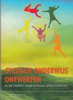 9789046905791 Cyclisch onderwijs ontwerpen | Tweedehands, Boeken, Verzenden, Zo goed als nieuw, Anouke Bakx