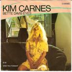 Kim Carnes - Bette Davis Eyes, Ophalen of Verzenden, Gebruikt