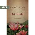 Het leliedal 9789043518000 Thomas Kempis, Boeken, Verzenden, Zo goed als nieuw, Thomas Kempis