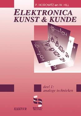 Elektronica kunst amp kunde 1 Analoge techniek 9789053810644, Boeken, Studieboeken en Cursussen, Zo goed als nieuw, Verzenden