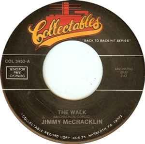 vinyl single 7 inch - Jimmy McCracklin - The Walk / Cops..., Cd's en Dvd's, Vinyl Singles, Zo goed als nieuw, Verzenden