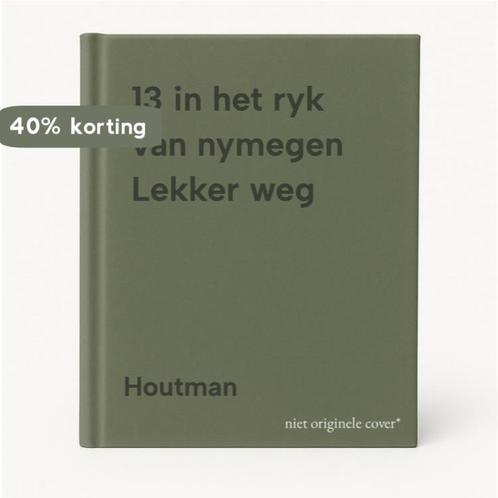 13 in het ryk van nymegen Lekker weg 9789052830131 Houtman, Boeken, Overige Boeken, Gelezen, Verzenden