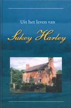 Uit het leven van Sukey Harley 9789033116773, Boeken, Verzenden, Zo goed als nieuw