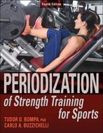 9781718203082 Periodization of Strength Training for Sports, Boeken, Verzenden, Nieuw, Tudor O. Bompa