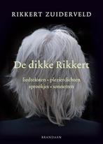 DIKKE RIKKERT, DE 9789460050053 Rikkert Zuiderveld, Verzenden, Gelezen, Rikkert Zuiderveld