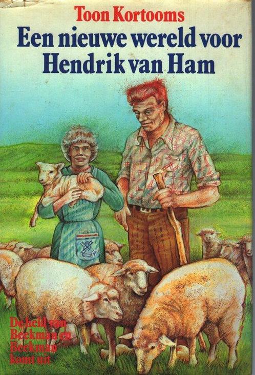Een nieuwe wereld voor Hendrik van Ham 9789025716158, Boeken, Streekboeken en Streekromans, Gelezen, Verzenden