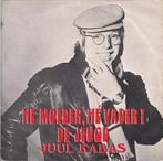 Single vinyl / 7 inch - Juul Kabas - HÃ© Moeder, HÃ© Vad, Cd's en Dvd's, Verzenden, Zo goed als nieuw