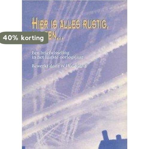 Hier is alles rustig, alleen... / Publicaties van de, Boeken, Overige Boeken, Gelezen, Verzenden