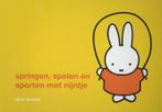 Springen, spelen en sporten met Nijntje 9789056475673, Verzenden, Gelezen, Dick Bruna
