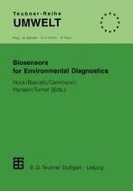 Biosensors for Environmental Diagnostics. Hock, Bertold, Boeken, Hock, Bertold, Zo goed als nieuw, Verzenden
