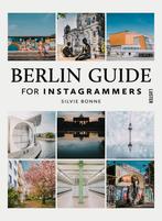 Berlin guide for instagrammers 9789460582745 Silvie Bonne, Verzenden, Zo goed als nieuw, Silvie Bonne