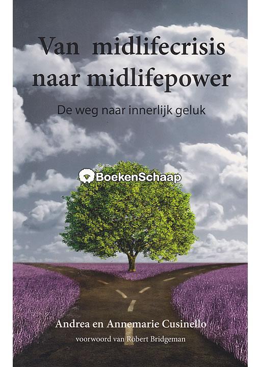 Van midlifecrisis naar midlifepower Andrea Cusinello, Annema, Boeken, Psychologie, Gelezen, Verzenden