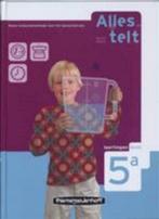 Alles telt 5A en/of 5B ISBN 9789006632293 en 9789006632309, Ophalen of Verzenden, Zo goed als nieuw, Overige vakken