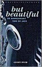 But beautiful 9789028417847 G. Dyer, Verzenden, Zo goed als nieuw, G. Dyer