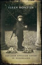 Hoog geboren | Ileen Montijn | 9789025432072, Zo goed als nieuw, Ileen Montijn