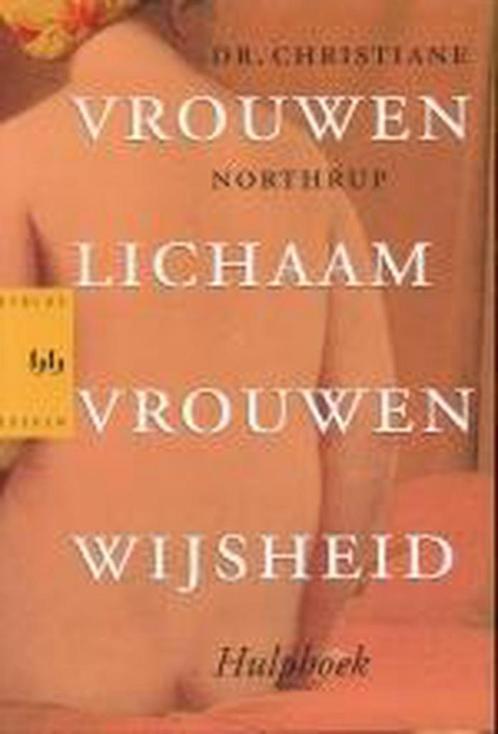 VROUWENLICHAAM VROUWENWIJSHEID HULPBOEK 9789058471673, Boeken, Gezondheid, Dieet en Voeding, Zo goed als nieuw, Verzenden