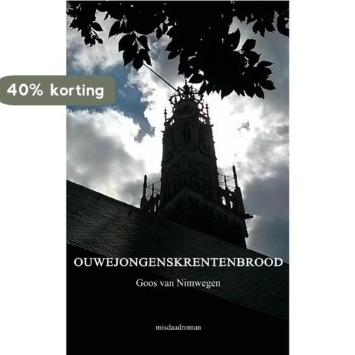 Ouwejongenskrentenbrood 9789402122671 Goos van Nimwegen, Boeken, Detectives, Gelezen, Verzenden