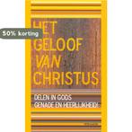 Het geloof van Christus / Morgenrood brochurereeks / 249, Verzenden, Zo goed als nieuw, P.A. Slagter