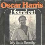 vinyl single 7 inch - Oscar Harris - I Found Out, Verzenden, Zo goed als nieuw