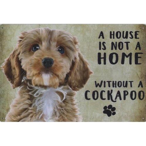 Wandbord - A House Is Not A Home Without A Cockapoo, Dieren en Toebehoren, Honden-accessoires, Nieuw, Ophalen of Verzenden
