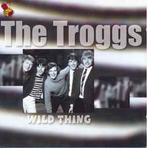 cd - The Troggs - Wild Thing, Verzenden, Zo goed als nieuw