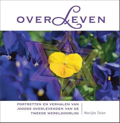 Overleven | 9789081940740 | Mirjam Booij-Hendriks ; Albert, Boeken, Wetenschap, Zo goed als nieuw