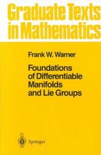 Foundations of Differentiable Manifolds and Li 9780387908946, Boeken, Verzenden, Zo goed als nieuw
