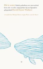 Dit is water | 9789083295565 | David Foster Wallace, Boeken, Zo goed als nieuw, David Foster Wallace