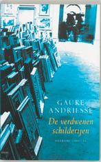 De verdwenen schilderijen 9789045012254 G.D. Andriesse, Verzenden, Zo goed als nieuw, G.D. Andriesse