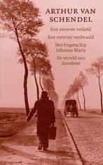 Een zwerver verliefd ; Een zwerver verdwaald ; Het, Verzenden, Gelezen, Arthur van Schendel