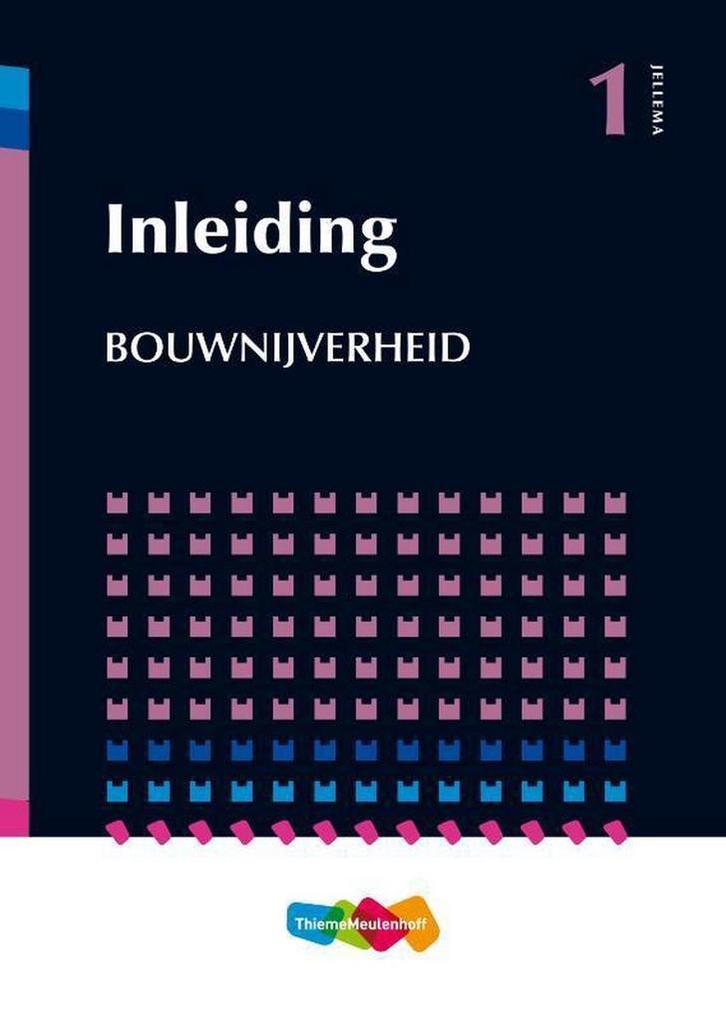 9789006951615 Jellema Inleiding bouwnijverheid deel 1, Boeken, Schoolboeken, Zo goed als nieuw, Verzenden