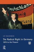 Radical Right In Germany 9780582291935 Lee Mcgowan, Gelezen, Lee Mcgowan, L. McGowan, Verzenden
