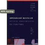 OPENBAAR BESTUUR : BELEID, ORGANIS.& POLITIEK 9789060923757, Boeken, Verzenden, Gelezen, U. ROSENTHAL