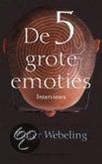 De vijf grote emoties 9789025410773 P. Webeling, Verzenden, Gelezen, P. Webeling
