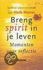 Breng spirit in je leven 9789021139524 H. Klamer, Boeken, Godsdienst en Theologie, Gelezen, H. Klamer, Verzenden