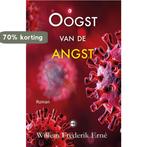 Oogst van de angst 9789082765342 Willem Frederik Erné, Verzenden, Zo goed als nieuw, Willem Frederik Erné