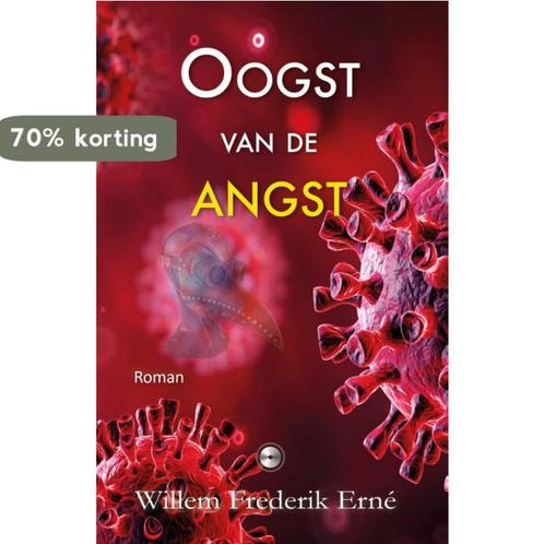 Oogst van de angst 9789082765342 Willem Frederik Erné, Boeken, Literatuur, Zo goed als nieuw, Verzenden
