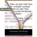 Verdraaide vertellingen 9789402139587 Terrence Weijnschenk, Boeken, Verzenden, Gelezen, Terrence Weijnschenk