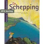 De schepping / Bijbelse prentenboeken 9789073715639, Boeken, Kinderboeken | Kleuters, Verzenden, Zo goed als nieuw, G. Brokerhof-van de Waa