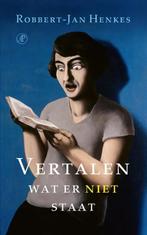 Vertalen wat er niet staat 9789029552684 Robbert-Jan Henkes, Boeken, Verzenden, Zo goed als nieuw, Robbert-Jan Henkes